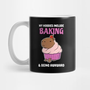 My hobbies include Baking and being awkward cartoon Capybara cupcake Mug